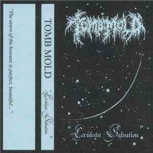 Tomb Mold - Cerulean Salvation download flac mp3