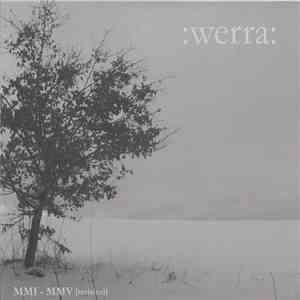 Werra - MMI - MMV [revisited] download flac mp3