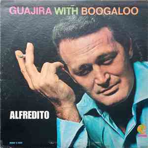 Alfredito - Guajira With Boogaloo download flac mp3