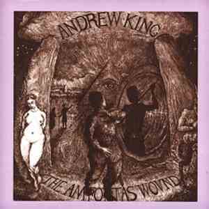 Andrew King - The Amfortas Wound download flac mp3