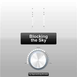 Approaching Nirvana - Blocking The Sky download flac mp3