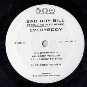 Bad Boy Bill Featuring Alex Peace - Everybody download flac mp3