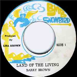 Barry Brown - Land Of The Living download flac mp3