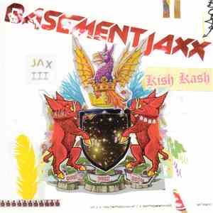 Basement Jaxx - Kish Kash download flac mp3