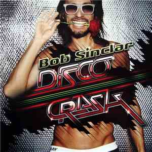 Bob Sinclar - Disco Crash download flac mp3