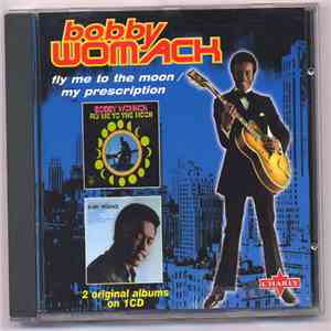 Bobby Womack - Fly Me To The Moon/My Prescription download flac mp3