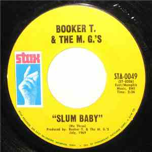 Booker T. & The M. G.'s - Slum Baby / Meditation download flac mp3
