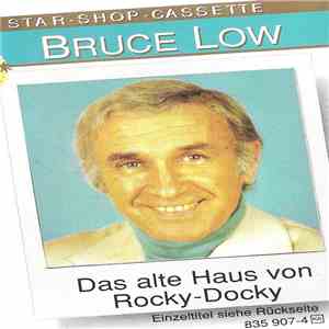 Bruce Low - Das Alte Haus Von Rocky-Docky download flac mp3