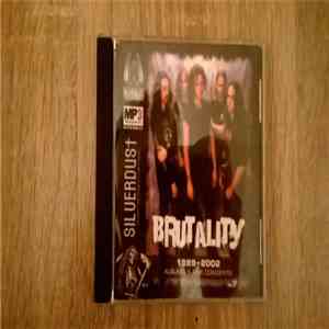 Brutality - 1989-2005 Albums & Live Concerts download flac mp3