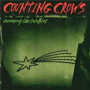 Counting Crows - Recovering The Satellites download flac mp3