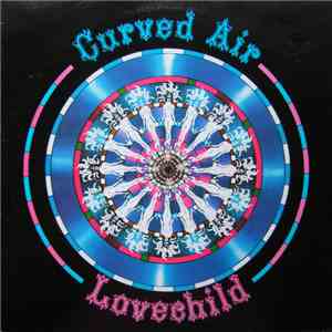 Curved Air - Lovechild download flac mp3