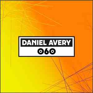 Daniel Avery - Dekmantel Podcast 060 download flac mp3