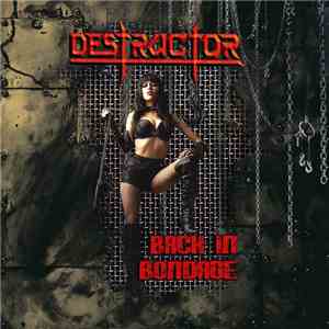 Destructor - Back In Bondage download flac mp3