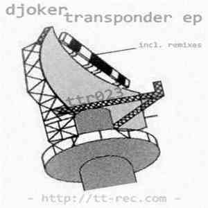 DJOker  - Transponder EP download flac mp3