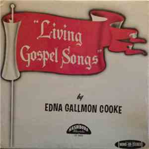 Edna Gallmon Cooke - Living Gospel Songs download flac mp3