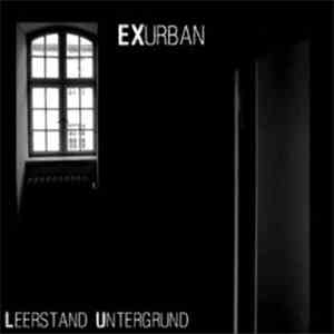 EXurban - Leerstand,Untergrund EP download flac mp3
