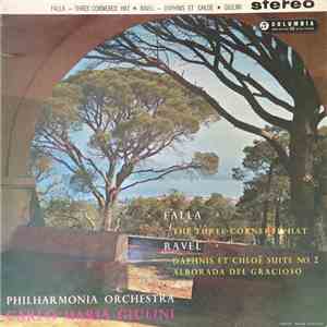 Falla, Ravel, Philharmonia Orchestra, Carlo Maria Giulini - The Three-Cornered Hat / Daphnis Et Chloë Suite No. 2 / Alborada Del Gracioso download flac mp3