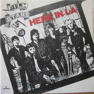 Filmstars - Here In L.A. download flac mp3