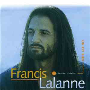 Francis Lalanne - On Est Bien download flac mp3