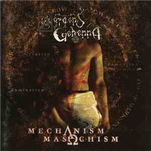 Gardens Of Gehenna - Mechanism Masochism download flac mp3