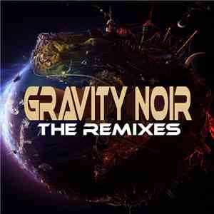 Gravity Noir - The Remixes download flac mp3