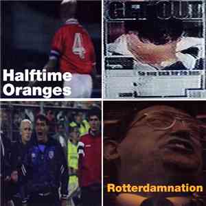 Halftime Oranges - Rotterdamnation download flac mp3