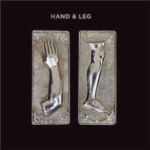 Hand & Leg - Hand & Leg download flac mp3