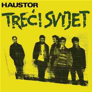 Haustor - Treći Svijet download flac mp3