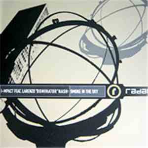 I-mpact Feat. Larenzo "Dominator" Nash - Smoke In The Sky download flac mp3