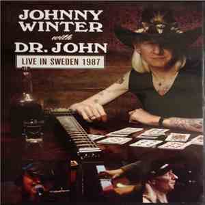 Johnny Winter With Dr. John - Live In Sweden 1987 download flac mp3