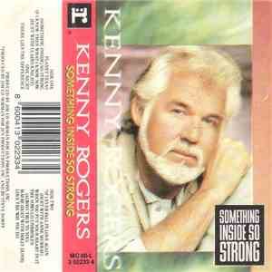 Kenny Rogers - Something Inside So Strong download flac mp3