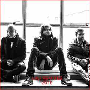 Lau  - Remixes 2016 download flac mp3