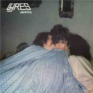 Lyres - w/ Stiv download flac mp3