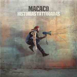Macaco - Historias Tattooadas download flac mp3