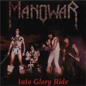 Manowar - Into Glory Ride flac mp3 download