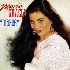 Maria Gracia - Marea download flac mp3