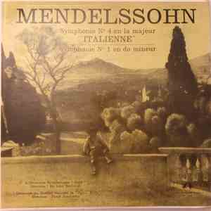 Mendelssohn, Sir John Barbirolli, Orchestre Symphonique "Hallé", David Josefowitz, Orchestre Du Théâtre National De L'Opéra, Paris - Symphonie N°4 En La Majeur "Italienne" - Symphonie N°1 En Do Mineur download flac mp3