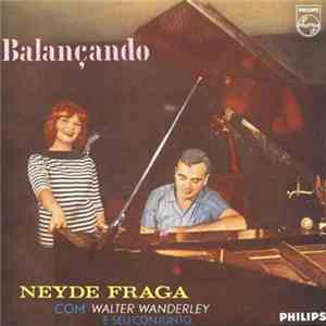 Neyde Fraga Com Walter Wanderley E Seu Conjunto - Balançando download flac mp3