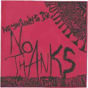 No Thanks - Are You Ready To Die? download flac mp3