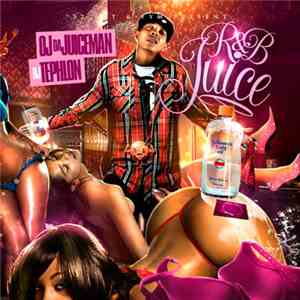 OJ Da Juiceman - R&B Juice download flac mp3