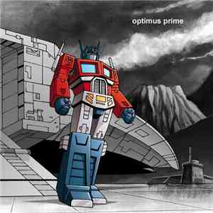 Optimus Prime  - Optimus Prime download flac mp3