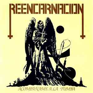 Reencarnacion - Acompañame A La Tumba download flac mp3