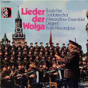 Russischer Soldatenchor (Alexandrow Ensemble) - Lieder Der Wolga download flac mp3