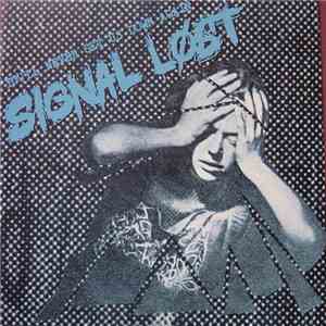 Signal Lost - You'll Never Get Us Down Again download flac mp3