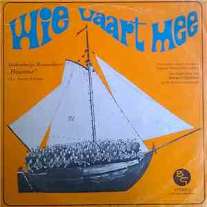 Spakenburgs Mannenkoor "Hosanna" - Wie Vaart Mee download flac mp3
