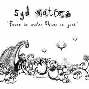 Syd Matters - Fever In Winter, Shiver In June download flac mp3