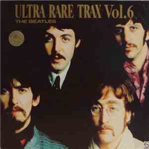 The Beatles - Ultra Rare Trax Vol. 6 download flac mp3