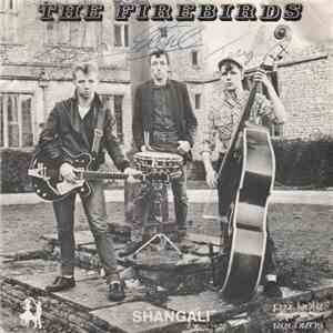 The Firebirds  - Shangali download flac mp3