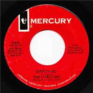 The Lively Set  - Dippity - Do / Try To Remember download flac mp3