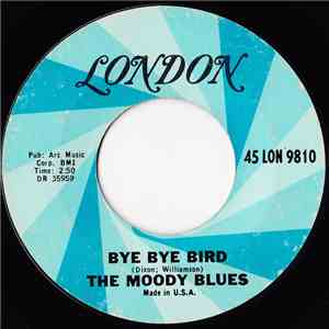 The Moody Blues - Bye Bye Bird / Stop! download flac mp3
